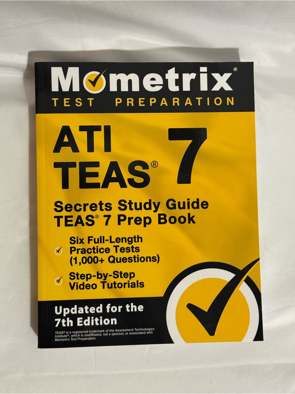 ATI TEAS Secrets Study Guide: TEAS 7 Prep Book, Six Full-Length Practice Tests